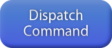 Dispatch Command